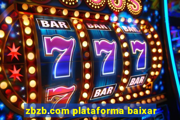 zbzb.com plataforma baixar